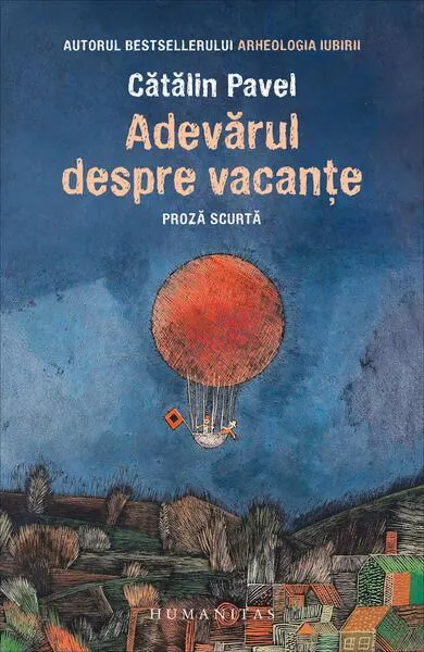 Adevărul despre vacanțe - Paperback brosat