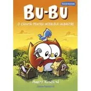 Bu-Bu. O casuta pentru mierlele albastre (banda desenata)