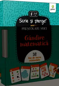 Gândire matematică. Pentru preșcolari mici. Scrie si sterge