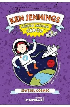 Cartile micului geniu: Spatiul cosmic