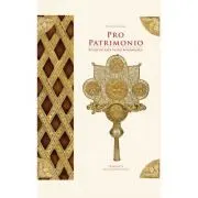 Pro Patrimonio. Studii de arta veche romaneasca