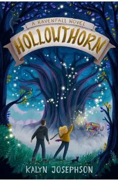 Hollowthorn: A Ravenfall Novel