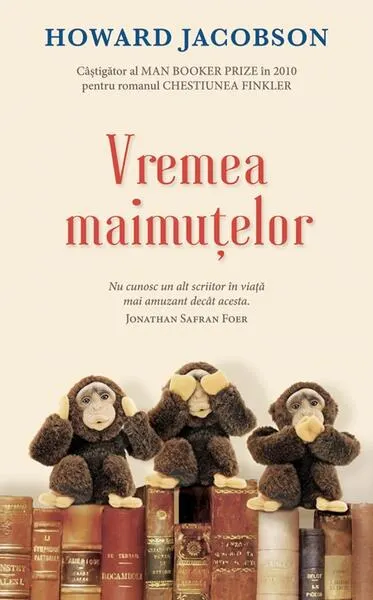 Vremea maimuțelor - Hardcover - Howard Jacobson