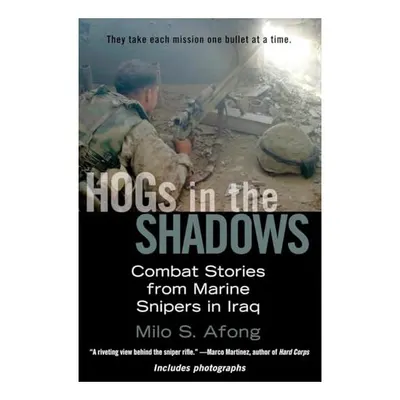 Hogs in the Shadows, Milo S. Afong