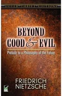 Beyond Good and Evil