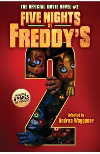Five Nights at Freddy's Movie Novel #2