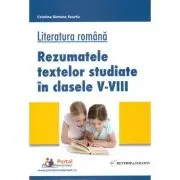 Literatura romana. Rezumatele textelor studiate in clasele 5-8