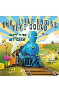 The Little Engine That Could: 90th Anniversary: An Abridged Edition