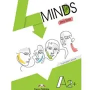 Curs limba engleza 4 Minds A2+. Manualul profesorului