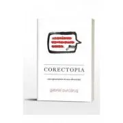 Corectopia. Cum supravietuim tn cusca diversitatii