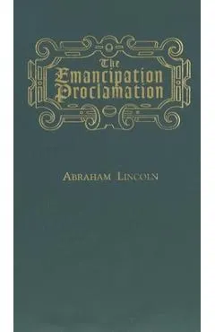 The Emancipation Proclamation