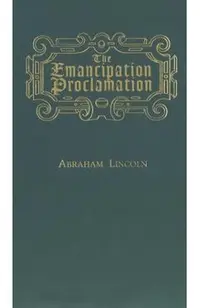 The Emancipation Proclamation