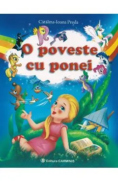O poveste cu ponei