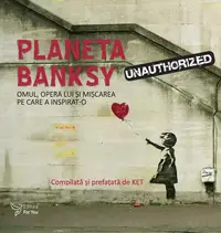 Planeta Banksy - Paperback brosat - KET