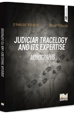 Judiciar tracelogy and its expertise. Monographs