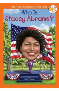 Who Is Stacey Abrams?