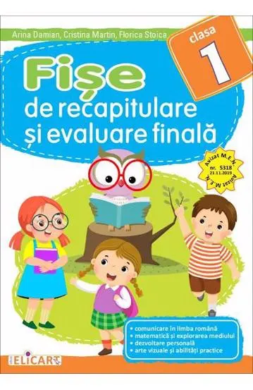 Fişe de recapitulare şi evaluare finală pentru clasa I