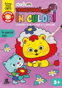 Transformă apa în culori. În parcul zoo - Paperback - ***