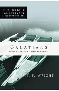 Galatians: 10 Studies for Individuals or Groups