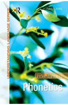 Understanding Phonetics