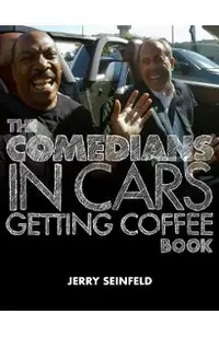 The Comedians in Cars Getting Coffee Book