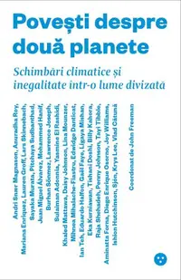 Povești despre două planete. Schimbări climatice și inegalitate într-o lume divizată