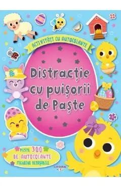 Distractie cu puisorii de Paste
