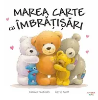Marea carte cu îmbrățișări - Paperback brosat - Claire Freedman, Gavin Scott