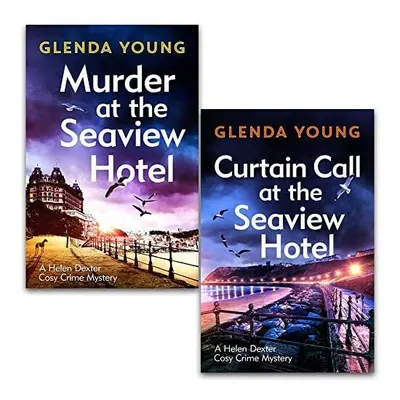 Helen Dexter Cosy Crime Mysteries 2 Books Set By Glenda Young (murder At The Seaview Hotel, Curtain Call At The Seaview Hotel)