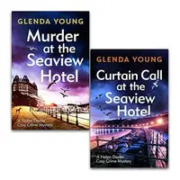 Helen Dexter Cosy Crime Mysteries 2 Books Set By Glenda Young (murder At The Seaview Hotel, Curtain Call At The Seaview Hotel)