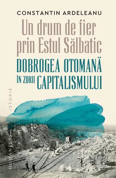 Un drum de fier prin „Estul Sălbatic“ - Paperback brosat