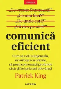 Comunică eficient - Paperback brosat - Patrick King