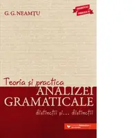 Teoria si practica analizei gramaticale. Distinctii si distinctii