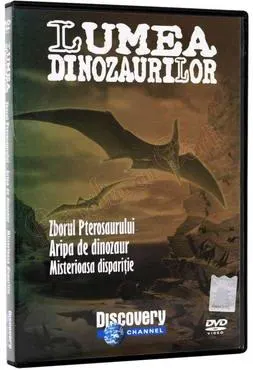 Zborul Pterosaurului. Aripa de dinozaur. Misterioasa dispariţie. Seria Lumea dinozaurilor