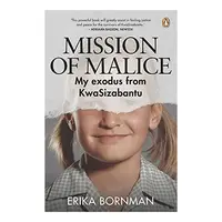 Mission of Malice, Erika Bornman