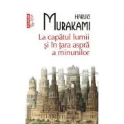 La capatul lumii si in tara aspra a minunilor