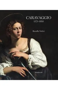 Caravaggio: 1571 - 1610