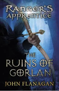 Ruins of Gorlan (Ranger's Apprentice Book 1 )