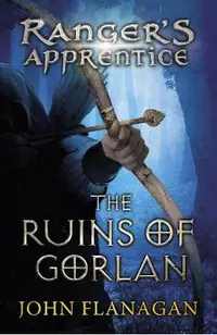 Ruins of Gorlan (Ranger's Apprentice Book 1 )