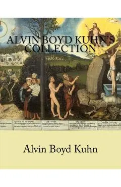 Alvin Boyd Kuhn's Collection
