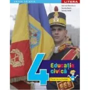 Educatie civica. Caiet de activitati. Clasa a 4-a