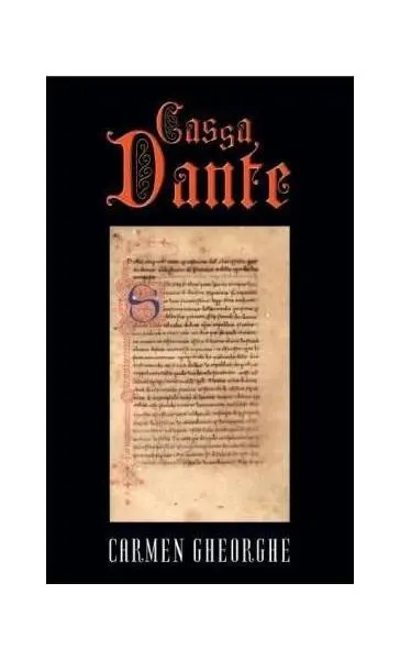 Cassa Dante - Paperback brosat - Carmen Gheorghe