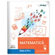 Caietul elevului pentru clasa a 4-a. Matematica