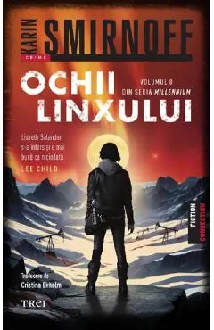 Ochii linxului. Seria Millennium Vol.8