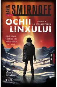 Ochii linxului. Seria Millennium Vol.8