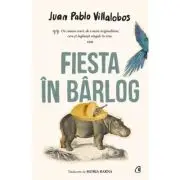 Fiesta in barlog. Editia a 3-a