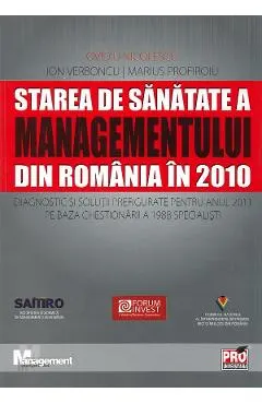 Starea de sanatate a managementului din Romania in 2010
