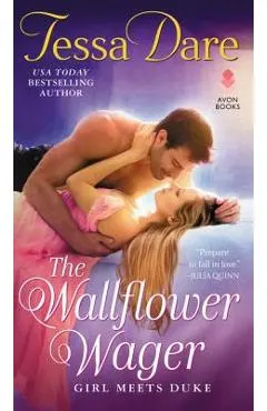 The Wallflower Wager: Girl Meets Duke