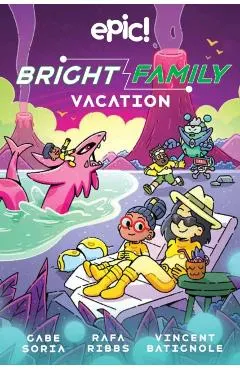 The Bright Family: Family Vacation: Volume 2