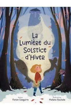 La Lumière du Solstice d'Hiver